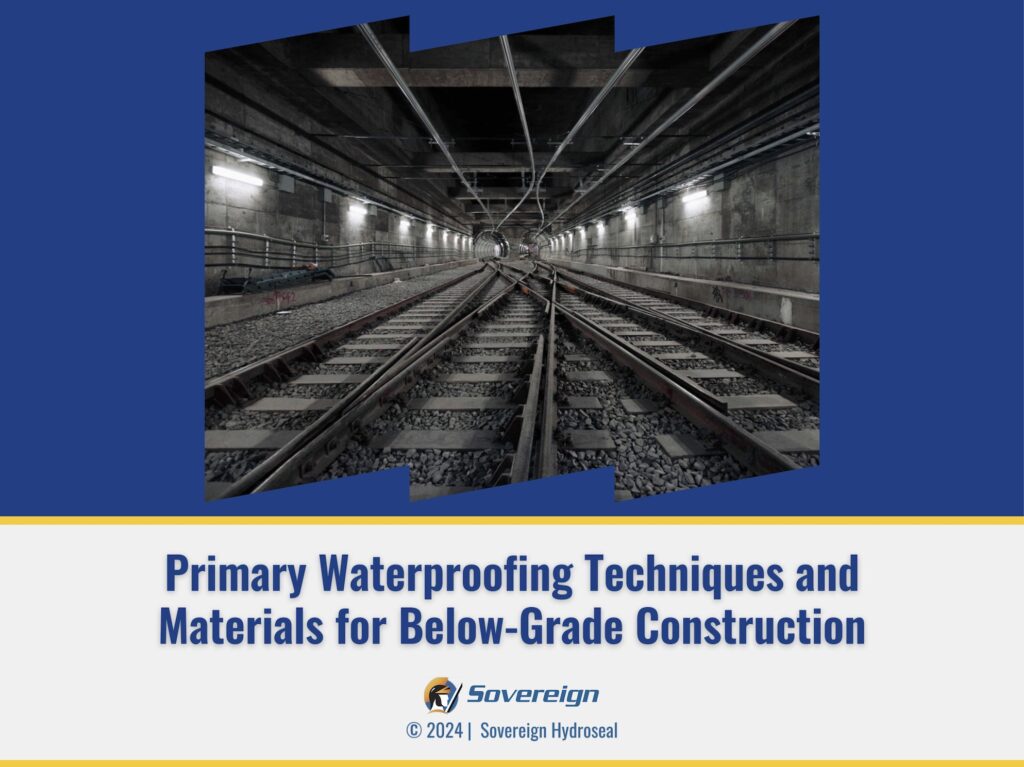 Headline "Primary Waterproofing Techniques and Materials for Below-Grade Construction", beneath an underground railway tunnel.